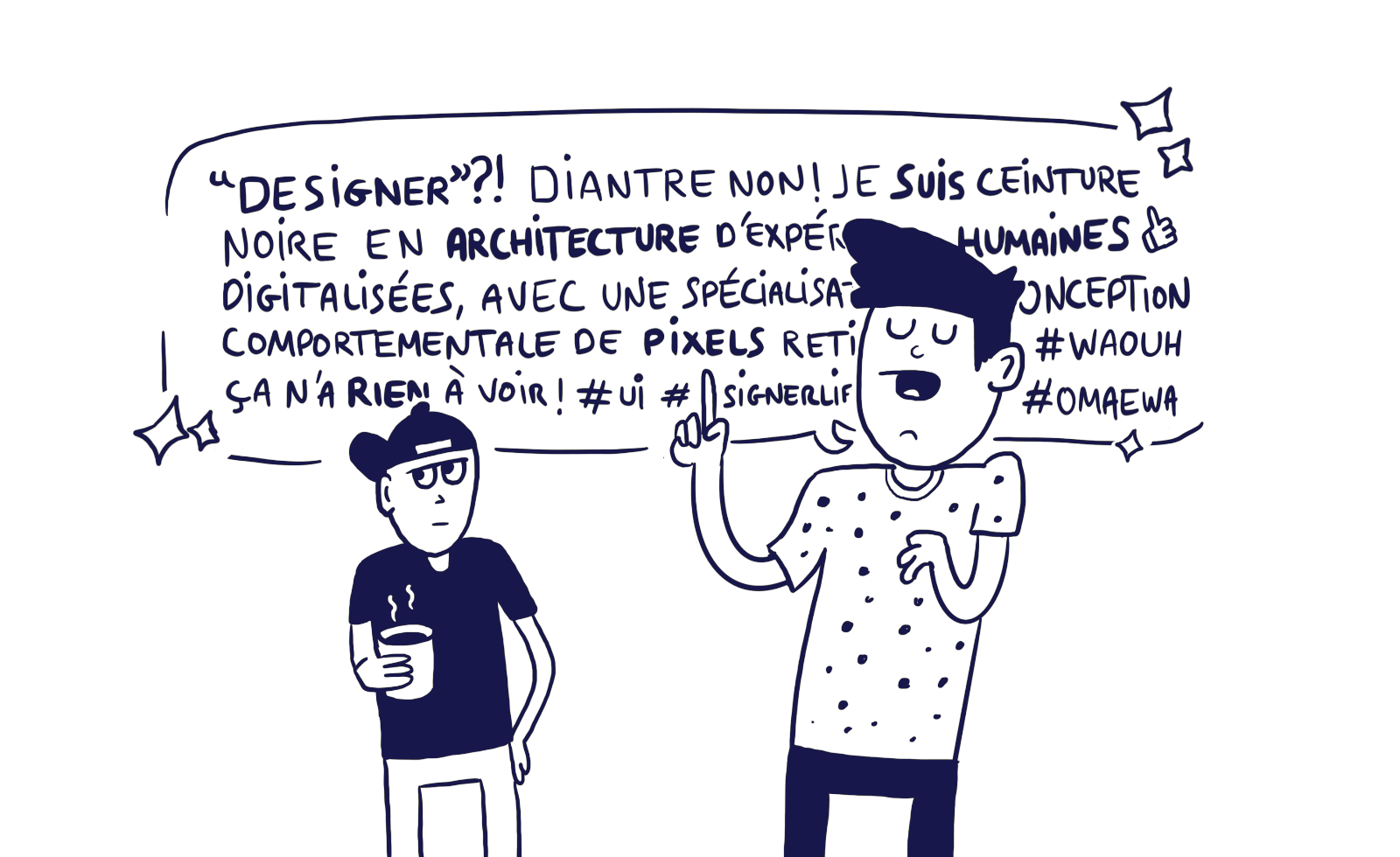 Illustration d'un designer exalté qui décrit son travail avec une liste interminable de termes brillants